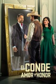 El Conde: Amor y Honor